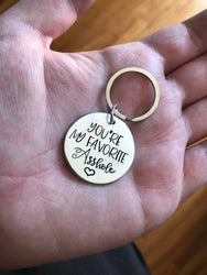 You're My Favorite Asshole Keychain | College Student Gift | Sister Best Friend | Anniversary Gifts for Boyfriend | Curse Word Keychain